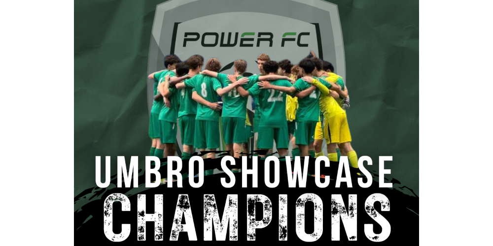 Power FC U15 Boys Win Umbro Top Rated Showcase Tournament!